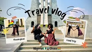 24hrs in Ghana!😊Road trip from Nigeria 🇳🇬to Accra🇬🇭, exploring culture, food & vibes! #ghanavibes 