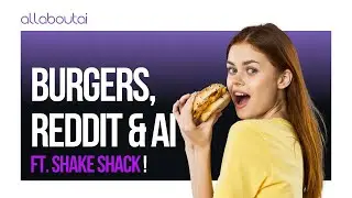 How Shake Shack Boosted Sales Using AI and Reddit Insights | A Marketing Success Story