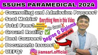 SSUHS Paramedical Counselling And Admission Process ?SSUHS Paramedical Counselling Seat Matrix? Fees