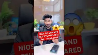 NIOS On Demand Results Declared Jan - March 2025