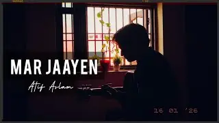 Mar Jaayen | Atif Aslam | Acoustic Cover by Sanjeet Nigam