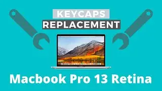 MacBook Pro 13 Retina Keycaps Replacement (Late 2012 - Early 2013)