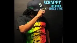 Scrappy - Wining Song (2013 Soca)