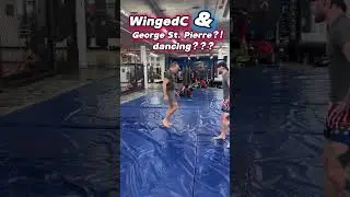 wingedc x George St. Pierre are dancing?! | wingedc clips | #dancing #mma