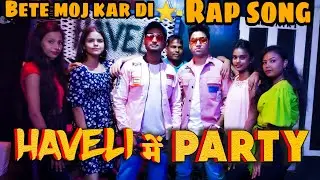 Haveli Me Party - Jaysab x Dexter (Official Music Video) (Prod. Rohit Exe) Kolkata Rap Song 2022