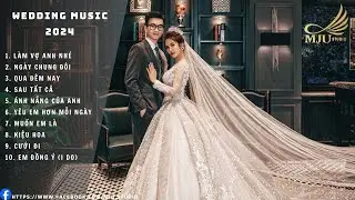 TUYỂN TẬP BÀI NHẠC ĐÁM CƯỚI NHẸ NHÀNG | NHỮNG BÀI HÁT ĐÁM CƯỚI HAY NHẤT 2024