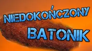 Niedokończony Batonik