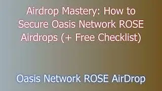 Claim Free Oasis Network ROSE Airdrop  |  Discover Oasis Network ROSE Airdrop Exchange Options