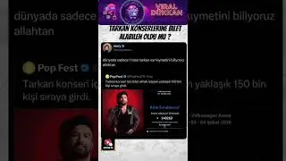 Tarkan Konserine Bilet Sırası 150 Bini Aştı. #keşfet #viral