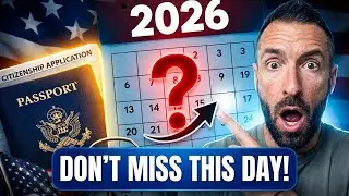 WHAT is The EXACT Day You Can (and Should) File for U.S. Citizenship in 2026?