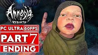 AMNESIA REBIRTH ALL ENDINGS Gameplay Walkthrough Part 7 [1080P 60FPS PC] - No Commentary (FULL GAME)