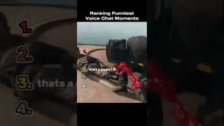 Ranking Funniest Voice Chat Moments