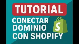 TUTORIAL Conectar dominio con Shopify. (Espa&ntilde;ol)