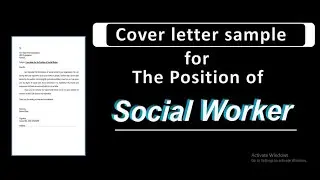 Cover letter for the position of Social Worker | Job application for Social Worker