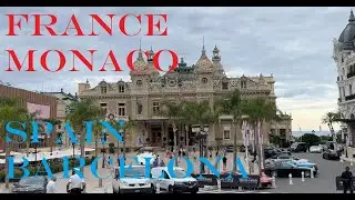 [4K] Destination France-Monaco, Spain-Barcelona