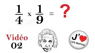Vid&eacute;o 02 | Multiplication des Fractions !  | #maths | #fractions  | #multiplication  |