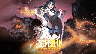 [ENG SUB] EP51-EP60《超凡进化：Advanced Evolution》