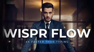 Wispr Flow | Write 4x Faster with AI Speech-to-Text That Works Everywhere