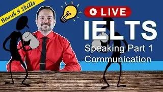 IELTS Live Band 9 Speaking Part 1 Topic &ndash; Communication
