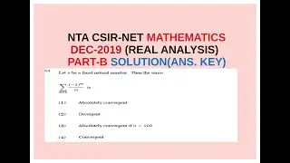 NTA CSIR NET/JRF Mathematics December 2019 Paper solution || Part-B || REAL ANALYSIS ||