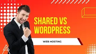 Shared Web Hosting vs WordPress Hosting | Best WordPress Hosting For Beginners