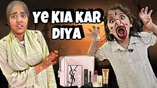 Makeup 💄 kharab kar deya | Choti Bahen ki sharart | Entertainment @Zunaira ki Sharartein
