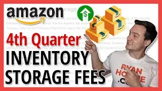 Amazon FBA 4th Quarter Inventory Storage Fees (October-December)