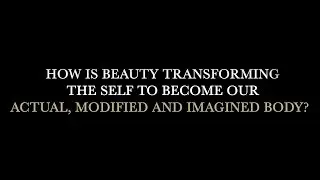 Prof Heather Widdows asks is beauty an ethical ideal?
