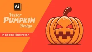 Step by step vector Pumpkin design in adobe illustrator- Flat vector design