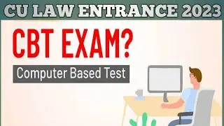 Calcutta University Law Entrance Exam- What is CBT?