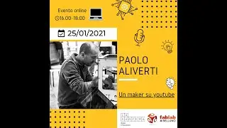 #MAKERCLASS con Paolo Aliverti: [Un Maker su Youtube]