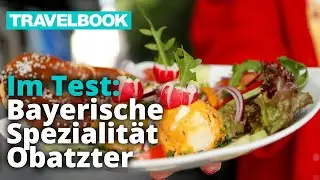Bayerische Spezialit&auml;t Obatzter: Der Geschmackstest | &bdquo;Ich war &uuml;berrascht&ldquo; | TRAVELBOOK