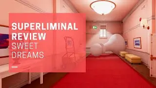 SUPERLIMINAL REVIEW - Sweet Dreams (Are Made of Puzzles)