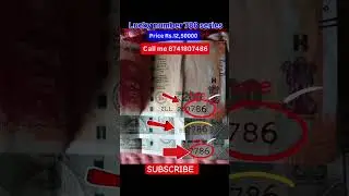 786 Series Note Buyer All Indian Seller and Buyer #indiancurrencynotes #indianbanknotes #banknote