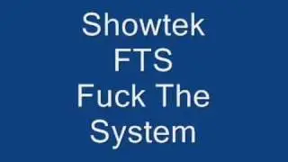 Showtek - FTS (Fuck The System)