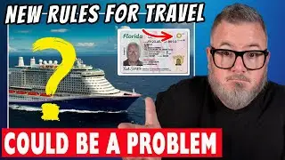CRUISE WARNING - New Travel Rule Goes into Effect Soon!