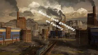 Beacon rush gameplay of factory! | WR |