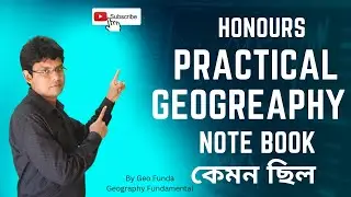 Geography Practical Note Book ll Honours Geography llআমার প্র্যাকটিক্যাল খাতা দেখে নাওllby Geo Funda