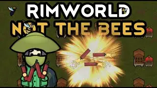 Dual Dynamite? Yeehaw! | Rimworld: Not The Bees #8