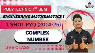 1 Shot PYQ | Mathematics  | Complex Number | 1st Semester | Polytechnic Studies | RK Sir
