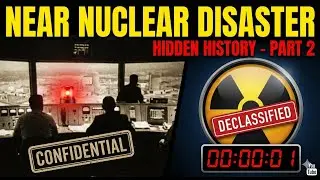 &ldquo;After the Near Nuclear Disaster | Hidden History Part 2&rdquo;