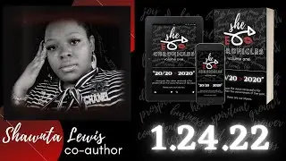 SHAWNTA LEWIS | SheEO CHRONICLES, VOLUME ONE