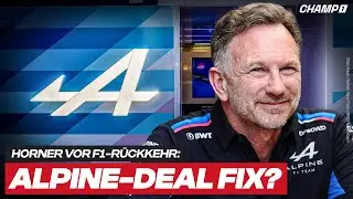 700-Millionen-Coup? Horner greift nach Alpine &ndash; steht die spektakul&auml;re F1-R&uuml;ckkehr bevor? | CLIP