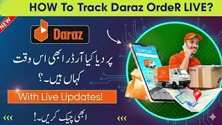 How To Track Daraz Order | Daraz Ka Parcel Kise Track Kare | Daraz Tracking 