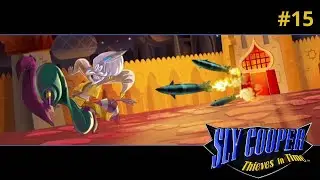 Sly Cooper: Thieves In Time - Part 15 - Rescue Missions With Salim!