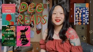bunny, idol burning, the 7 husbands of evelyn hugo, 3 streets | december booktube