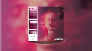 Waxel - I Don't Wanna (Kind Of Love)