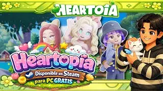 ✨HEARTOPIA GRATIS EN STEAM YA DISPONIBLE✨ #heartopia #heartopiagame #heartopiagameplay