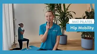 Mat Pilates: Hip Mobility