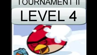 Angry Birds Winter Tournament 2-4  tournament II level 4 week 30 2-4